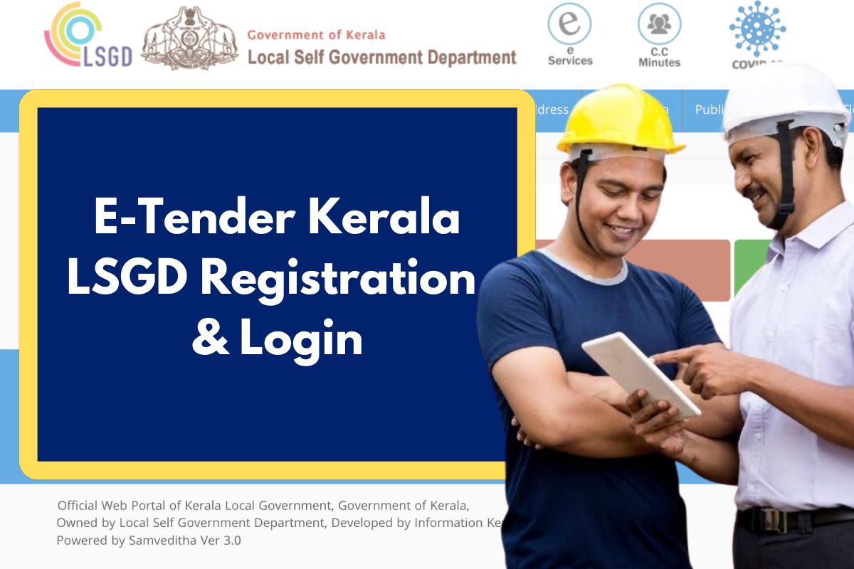 E-Tender Kerala LSGD Registration & Login - Step by Step Process, All You Need to Know