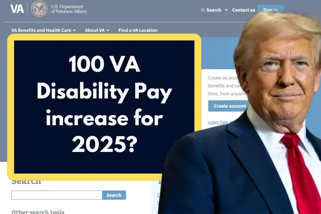 100 VA Disability Pay increase for 2025? Know how much extra money you will receive?