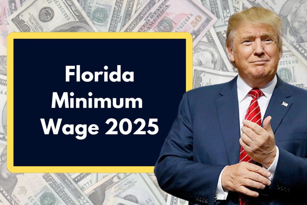 Florida Minimum Wage 2025 - What will be the worker's pay increase this year?