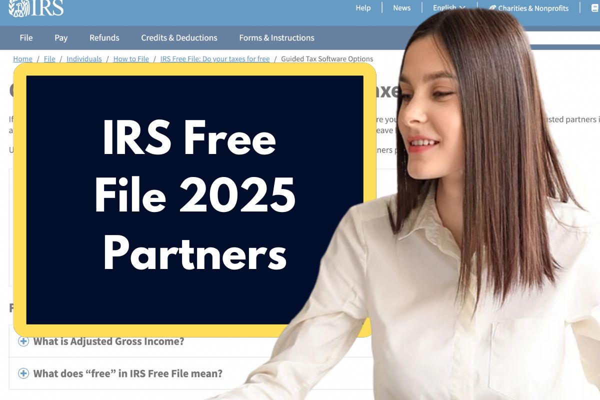 IRS Free File 2025 Partners Know about the Companies working with the