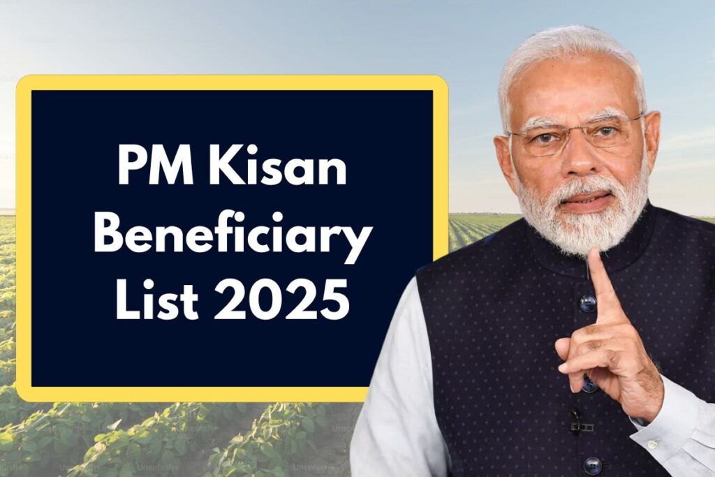 PM Kisan Beneficiary List 2025 - pmkisan.gov.in ₹6000 19th Installment  New List