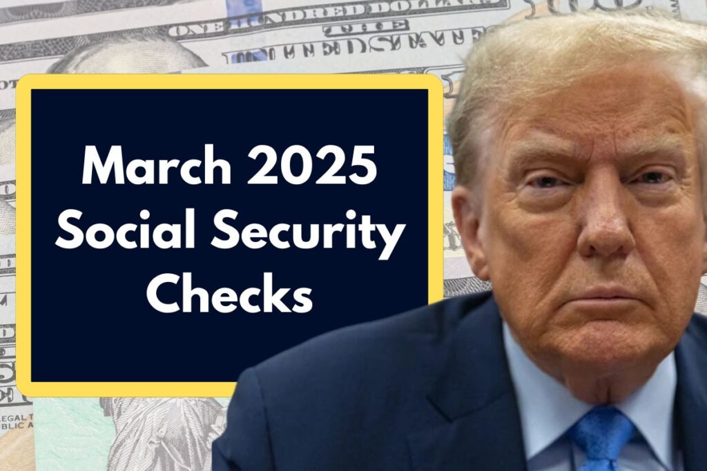 March 2025 Social Security Checks - There won't be any Increase over February Payments