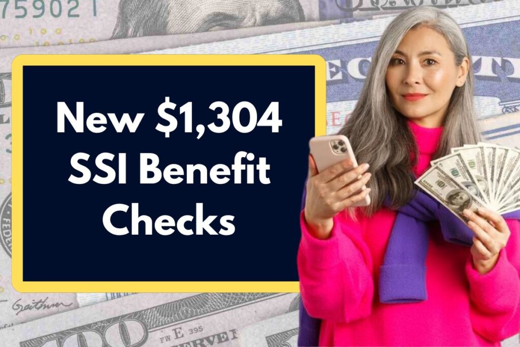 New $1,304 SSI Benefit Checks - Who Qualifies? How Can You use this Payment Efficiently?