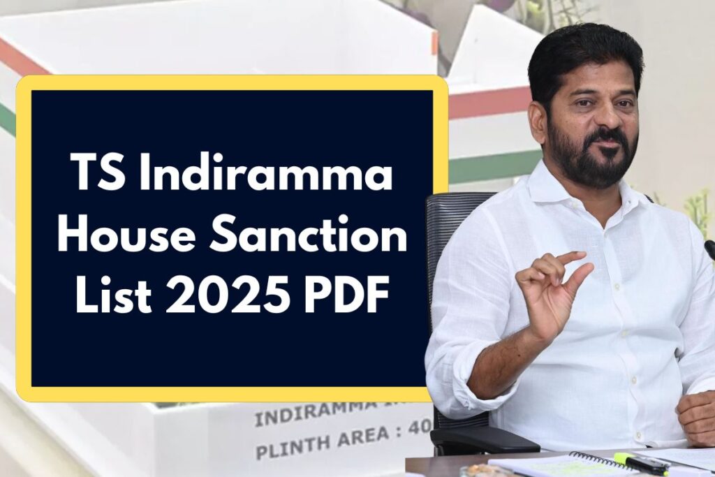 TS Indiramma House Sanction List 2025 PDF - Here's All to Know About Housing Status Update