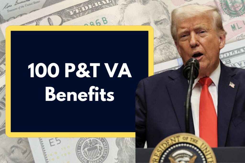 100 P&T VA Benefits - How Can You Qualify for Permanent and Total disability rating?