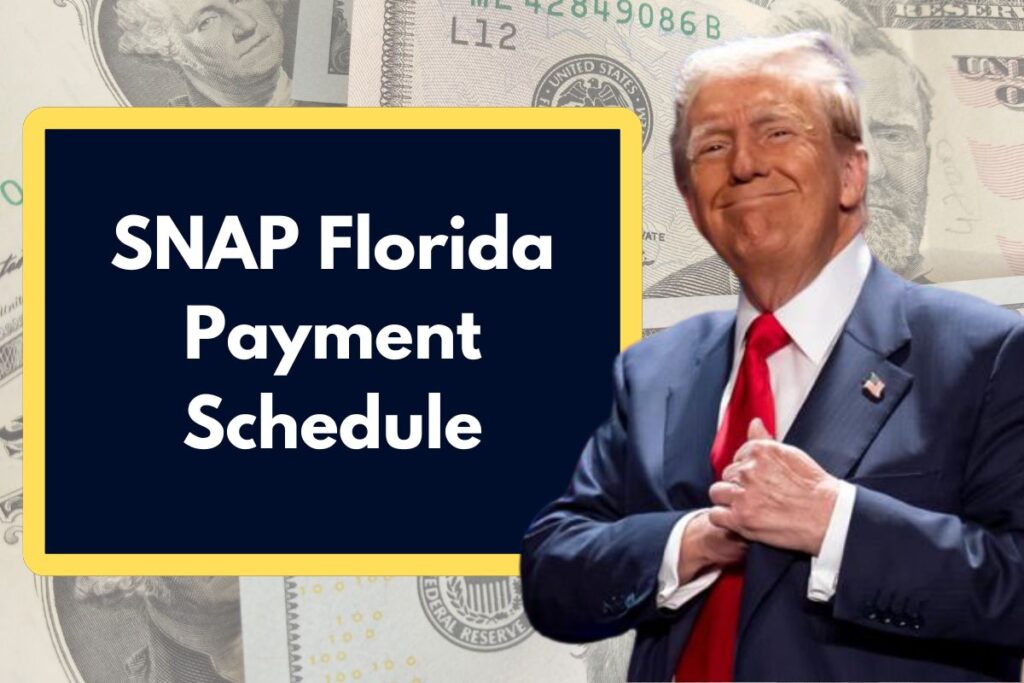 SNAP Florida Payment Schedule - When Will you Receive Food Stamps in March 2025?